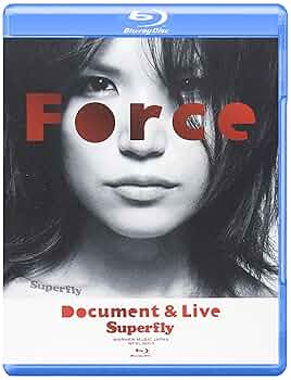 Amazon.co.jp: Force~Document&Live~ (Blu-ray) : Superfly: DVD